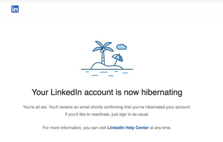 How long can I hibernate my LinkedIn account