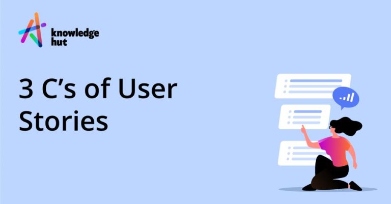 What are the 3 C's of user stories