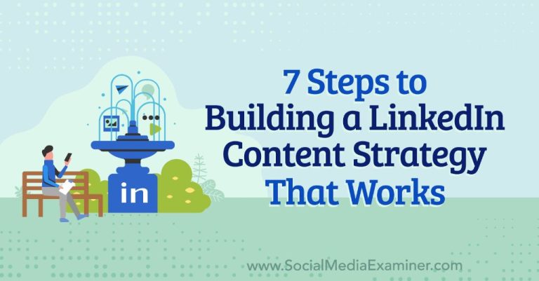 How do I create a good LinkedIn content strategy