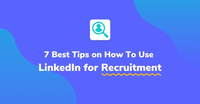 How to use LinkedIn for recruitment marketing