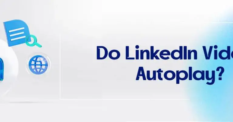 Does LinkedIn video autoplay