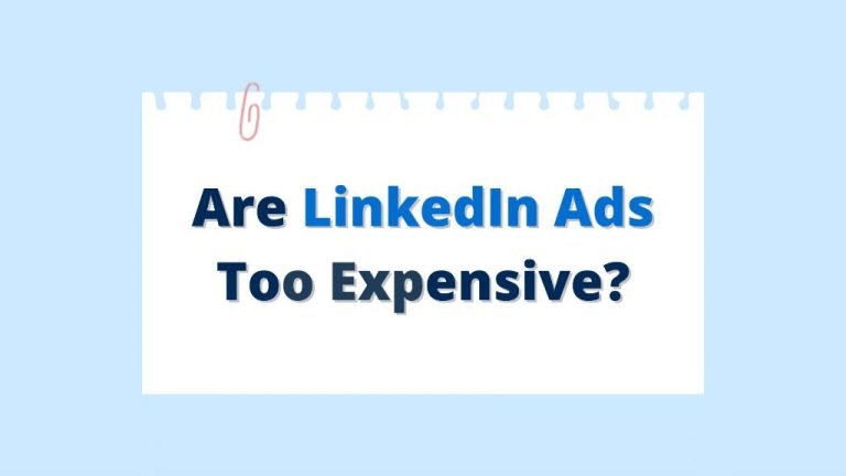 Are LinkedIn ads more expensive