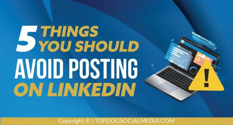 What you should and should not post on LinkedIn