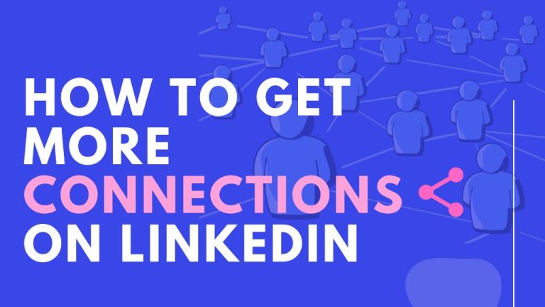 How can I get more connections on LinkedIn fast