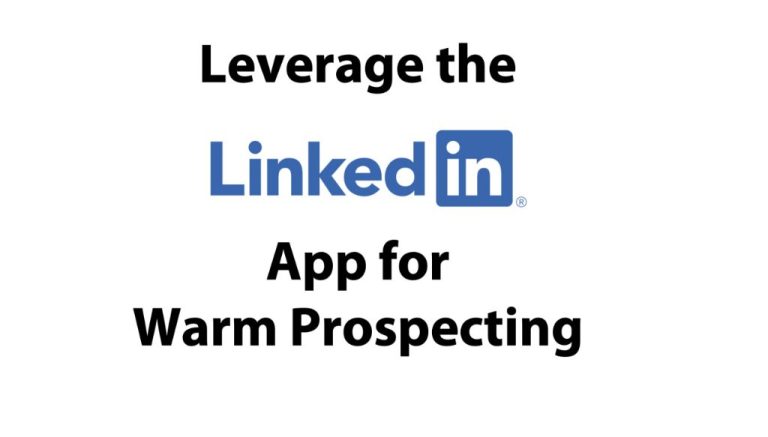 How do you leverage LinkedIn for prospecting