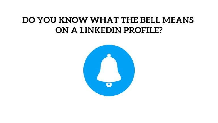 What does the bell icon mean on LinkedIn